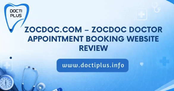 Zocdoc.com – Zocdoc Doctor Appointment Booking Website Review