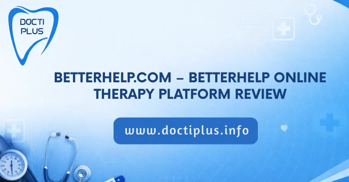 BetterHelp.com – BetterHelp Online Therapy Platform Review