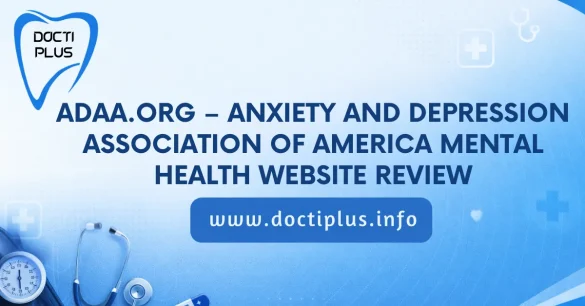ADAA.org – Anxiety and Depression Association of America Mental Health Website Review