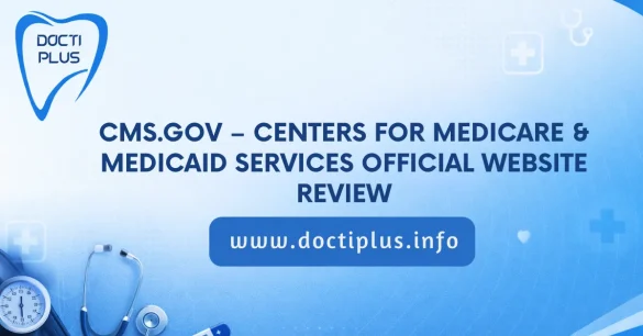 CMS.gov – Centers for Medicare & Medicaid Services Official Website Review