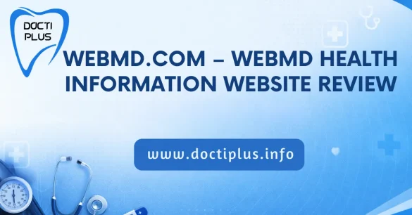 WebMD.com – WebMD Health Information Website Review